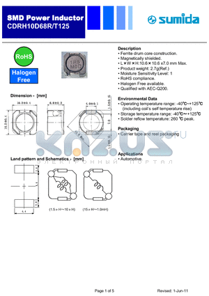 CDRH10D68RT125NP-471PC datasheet - Ferrite drum core construction
