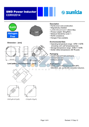 CDRH2D14NP-3R3NC datasheet - Ferrite drum core construction.