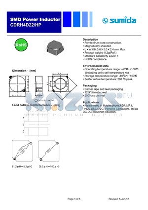 CDRH4D22HPNP-680MC datasheet - Ferrite drum core construction.