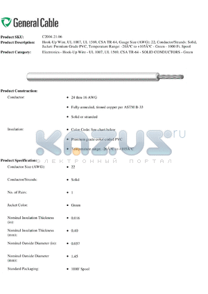 C20042106 datasheet - Hook-Up Wire, UL 1007, UL 1569, CSA TR-64, Gauge Size (AWG): 22, Conductor/Strands: Solid