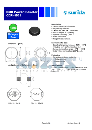 CDRH8D28NP-2R5NC datasheet - Ferrite drum core construction.
