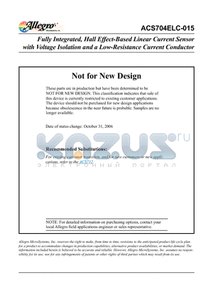 ACS704ELC-015 datasheet - Fully Integrated, Hall Effect-Based Linear Current Sensor with Voltage Isolation and a Low-Resistance Current Conductor