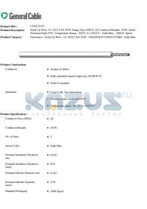 C21022107 datasheet - Hook-Up Wire, UL 1015, CSA TEW, Gauge Size (AWG): 20, Conductor/Strands: 10/30