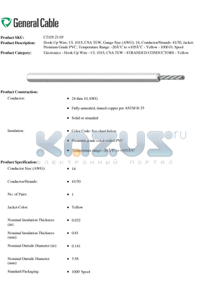C21052105 datasheet - Hook-Up Wire, UL 1015, CSA TEW, Gauge Size (AWG): 14, Conductor/Strands: 41/30
