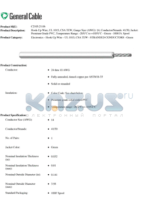 C21052106 datasheet - Hook-Up Wire, UL 1015, CSA TEW, Gauge Size (AWG): 14, Conductor/Strands: 41/30