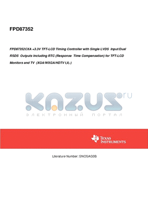 FPD87352 datasheet - FPD87352CXA 3.3V TFT-LCD Timing Controller with Single LVDS Input/Dual RSDS Outputs Including RTC (Response Time Compensation) for TFT-LCD Monitors and TV (XGA/WXGA/HDTV I,II,-)