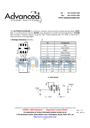 ACTF420/315.0/QCC8C datasheet - low-loss, compact, and economical surface-acoustic-wave (SAW) filter