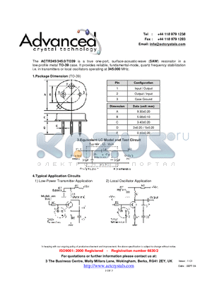 ACTR345/345.0/TO39 datasheet - true one-port, surface-acoustic-wave (SAW) resonator