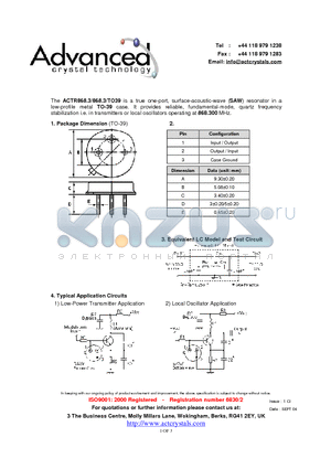 ACTR868.3/868.3/TO39 datasheet - true one-port, surface-acoustic-wave (SAW) resonator