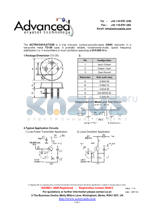 ACTR915/915.0/TO39 datasheet - true one-port, surface-acoustic-wave (SAW) resonator