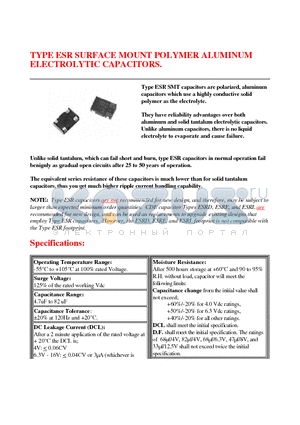 ESR330M0J1516 datasheet - TYPE ESR SURFACE MOUNT POLYMER ALUMINUM ELECTROLYTIC CAPACITORS.