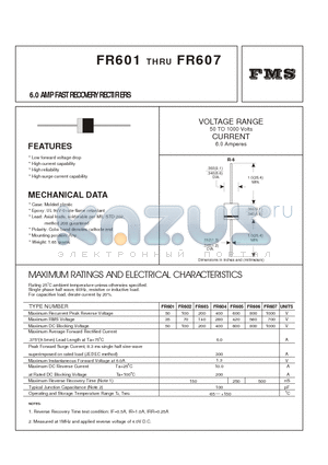FR601 datasheet - 6.0 AMP FAST RECOVERY RECTIFIERS
