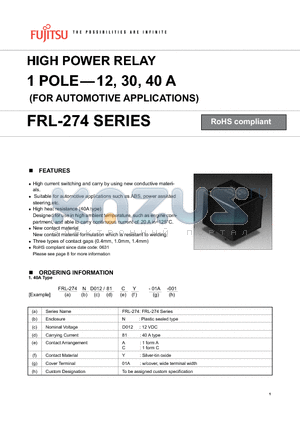 FRL-274ND012/81CY-01A-001 datasheet - HIGH POWER RELAY 1 POLE-12, 30, 40 A (FOR AUTOMOTIVE APPLICATIONS)