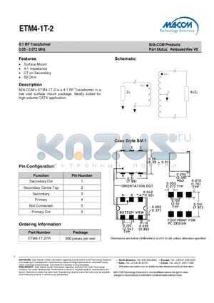 ETM4-1T-2 datasheet - 4:1 RF Transformer 0.05 - 3.072 MHz