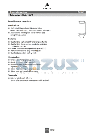 B41607 datasheet - Snap-In Capacitors Automotive  Up to 150