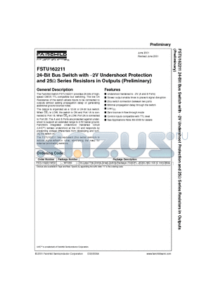 FSTU162211 datasheet - 24-Bit Bus Switch with .2V Undershoot Protection and 25 Series Resistors in Outputs (Preliminary)