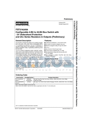 FSTU162450GX datasheet - Configurable 4-Bit to 20-Bit Bus Switch with .2V Undershoot Protection and 25 Series Resistors in Outputs (Preliminary)