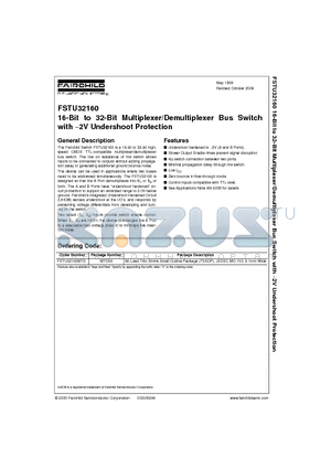 FSTU32160MTD datasheet - 16-Bit to 32-Bit Multiplexer/Demultiplexer Bus Switch with −2V Undershoot Protection