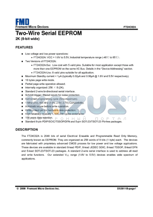 FT24C02A-UNR-T datasheet - The FT24C02A is 2048 bits of serial Electrical Erasable and Programmable Read Only Memory, commonly known as EEPROM.