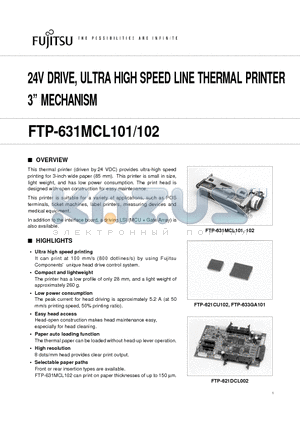 FTP-621CU102 datasheet - 24V DRIVE, ULTRA HIGH SPEED LINE THERMAL PRINTER 3 MECHANISM