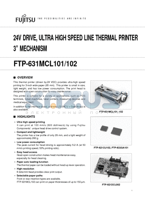 FTP-631MCL101 datasheet - 24V DRIVE, ULTRA HIGH SPEED LINE THERMAL PRINTER 3 MECHANISM