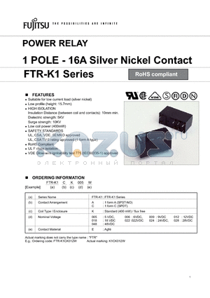 FTR-K1AK006E datasheet - POWER RELAY 1 POLE - 16A Silver Nickel Contact
