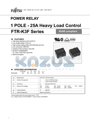 FTR-K3FAB018W datasheet - POWER RELAY 1 POLE - 25A Heavy Load Control