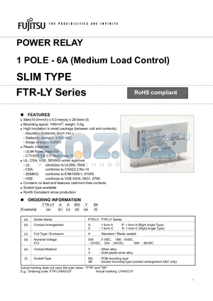 FTR-LYAA006VSK datasheet - POWER RELAY 1 POLE - 6A (Medium Load Control) SLIM TYPE