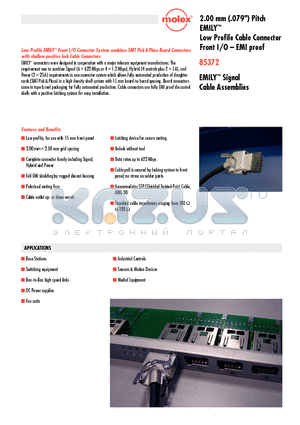 85372 datasheet - Low Profi le Cable Connector Front I/O - EMI proof