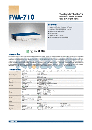 FWA-710 datasheet - Tabletop Intel^ Pentium^ M Processor-based Platform with 4 PCIe LAN Ports