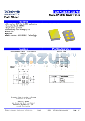 856756 datasheet - 1575.42 MHz SAW Filter