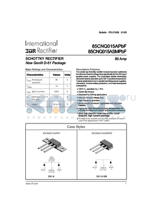 85CNQ015APBF datasheet - SCHOTTKY RECTIFIER New GenIII D-61 Package