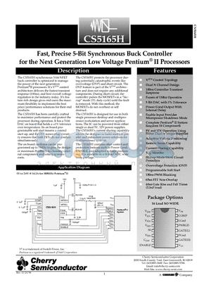 CS5165HGDWR16 datasheet - Fast, Precise 5-Bit Synchronous Buck Controller for the Next Generation Low Voltage Pentium II Processors