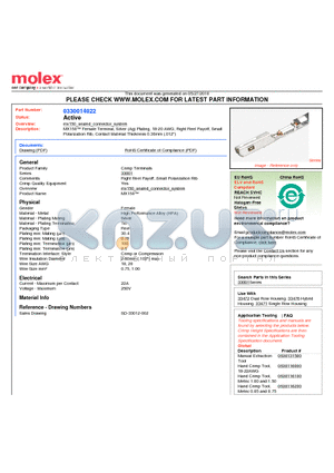 33001-4022 datasheet - MX150 Female Terminal, Silver (Ag) Plating, 18-20 AWG, Right Reel Payoff, SmallPolarization Rib, Contact Material Thickness 0.30mm (.012