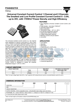 FX4040G72130B1 datasheet - Universal Constant Current Control 1 Channel and 2 Channels The Smallest and Low Profile Constant Current Control 0 - 2.0A, up to 35V, with 170W/in3