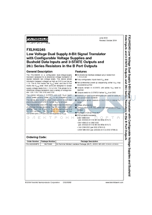 FXLH42245MPX datasheet - Low Voltage Dual Supply 8-Bit Signal Translator with Configurable Voltage Supplies and Bushold Data Inputs and 3-STATE Outputs and 26 Series Resisto