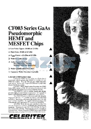 CF003-03 datasheet - CF003 SERIES GaAs PSEUDOMORPHIC HEMT AND MESFET CHIPS