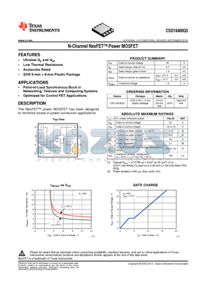 CSD16408Q5_11 datasheet - The NexFET power MOSFET has been designed to minimize losses in power conversion applications.
