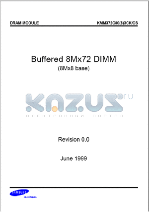 KMM372C883CK datasheet - 8M x 72 DRAM DIMM with ECC using 8Mx8, 4K 8K Refresh, 5V