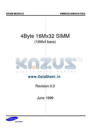 KMM53216004CK datasheet - 16M x 32 DRAM SIMM Using 16Mx4, 4K Refresh, 5V