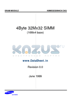 KMM53232004CKG datasheet - 32M x 32 DRAM SIMM Using 16Mx4, 4K Refresh, 5V