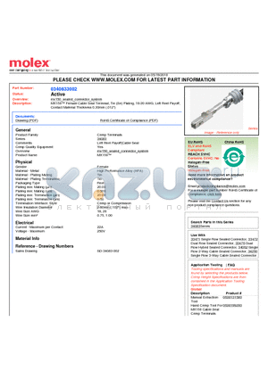 34083-3002 datasheet - MX150 Female Cable Seal Terminal, Tin (Sn) Plating, 18-20 AWG, Left Reel PayoffContact Material Thickness 0.30mm (.012