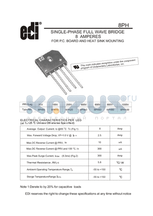 8PH10 datasheet - SINGLE-PHASE FULL WAVE BRIDGE 8 AMPERES FOR P.C. BOARD AND HEAT SINK MOUNTING