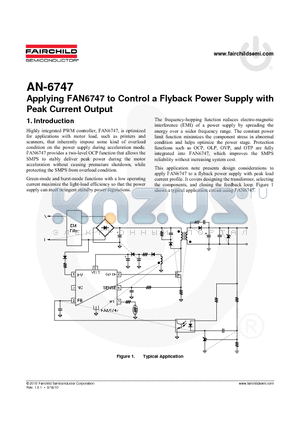 FAN6747 datasheet - Control a Flyback Power Supply with Peak Current Output
