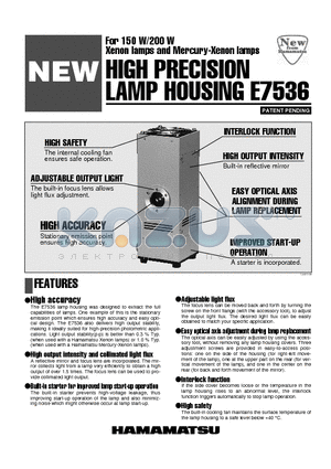E7536 datasheet - HIGH PRECISION LAMP HOUSING