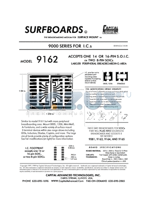 9162 datasheet - ACCEPTS ONE 14 OR 16-PIN S.O.I.C. or TWO 8-PIN SOICs LARGER PERIPHERAL BREADOARDING AREA