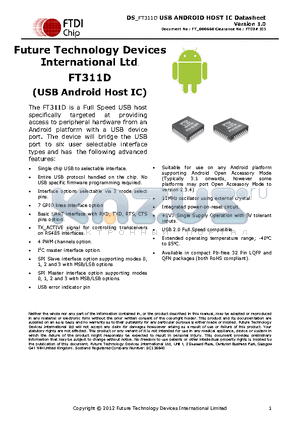 DS_FT311D datasheet - The FT311D is a Full Speed USB host specifically targeted at providing access to peripheral hardware from an Android platform with a USB device port.