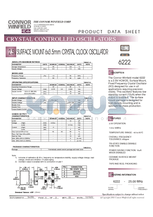 6222 datasheet - 2.5V SURFACE MOUNT 6x3.5mm CRYSTAL CLOCK OSCILLATOR