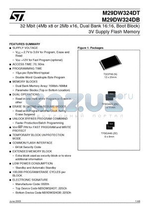 M29DW324DB70ZE6F datasheet - 32 Mbit 4Mb x8 or 2Mb x16, Dual Bank 16:16, Boot Block 3V Supply Flash Memory