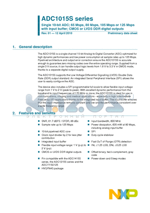 ADC1015S125HN/C1 datasheet - Single 10-bit ADC; 65 Msps, 80 Msps, 105 Msps or 125 Msps Rev. 01 - 12 April 2010 Preliminary data sheet